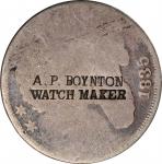 A.P. BOYNTON on an 1835 Capped Bust dime. Brunk B-993, Rulau IL-Ch B2. Host coin About Good. 
