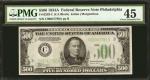 Fr. 2202-C. 1934A $500 Federal Reserve Note. Philadelphia. PMG Choice Extremely Fine 45.