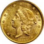 1871 Liberty Head Double Eagle. MS-60 (PCGS). Gold Shield Holder.