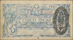 PERU. Republica del Peru. 5 Incas, 1881. P-15. Fine.
