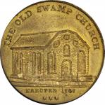 1767 (ca. 1870s) Sages Historical Tokens -- No. 13, The Old Swamp Church. Restrike. Bowers-13. Die S