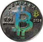 2021 Lealana "Bitcoin Cent" 0.01 Bitcoin. Loaded. Firstbits 17NRXvH6. Serial No. 17. Rainbow Design 