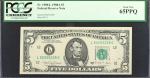 Fr. 1980-L. 1988A $5  Federal Reserve Note. San Francisco. PCGS Currency Gem New 65 PPQ. Repeater Se