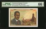 CAMEROON. Banque Centrale. 100 Francs, ND (1962). P-10. PMG Gem Uncirculated 66 EPQ.