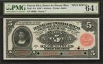 PUERTO RICO. Banco de Puerto Rico. 5 Dollars, 1909. P-47s. Specimen. PMG Choice Uncirculated 64 EPQ.