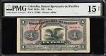 COLOMBIA. Banco Hipotecario del Pacifico. 1 Peso, 1921. P-S522a. PMG Choice Fine 15 Net. Rust.