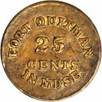 Texas--Fort Quitman. 1871 Moore and Sweet, 25 Cents in Merchandise. Bowers-TX-254, Rulau-Unlisted. B