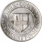 1936 York County, Maine Tercentenary. MS-66 (NGC).