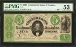 T-33. Confederate Currency. 1861 $5. PMG About Uncirculated 53.