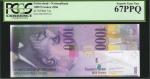 SWITZERLAND. National Bank. 1000 Franken, 2006. P-74c. PCGS Currency Superb Gem New 67 PPQ.