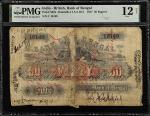 INDIA. Bank of Bengal. 50 Rupees, 1857. P-S92a. PMG Fine 12 Net. Cancelled, Severed & Reattached, An