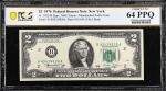 Fr. 1935-B. 1976 $2 Federal Reserve Note. New York. PCGS Banknote Choice Uncirculated 64 PPQ. Mismat