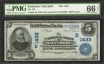 Baltimore, Maryland. $5 1902 Date Back. Fr. 590. The NB. Charter #1432. PMG Gem Uncirculated 66 EPQ.