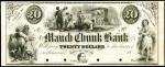 Mauch Chunk, Pennsylvania. Mauch Chunk Bank. ND (18xx). $20. Choice Uncirculated. Proof.