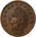 1862 Indian Head / THE FEDERAL GOVERNMENT A NATIONAL CURRENCY FREE TRADE AND HUMAN RIGHTS. Fuld-57/4