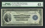 Fr. 745. 1918 $1 Federal Reserve Bank Note. San Francisco. PMG Choice Extremely Fine 45 EPQ.
