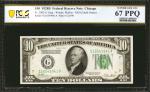Fr. 2002-G. 1928B $10  Federal Reserve Note. Chicago. PCGS Banknote Superb Gem Uncirculated 67 PPQ.