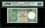 1988年香港汇丰银行10元，补版编号 ZY601487，PMG 66EPQ，罕见补版日期