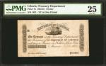 LIBERIA. Treasury Department. 1 Dollar, 1862. P-7b. PMG Very Fine 25.