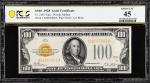Fr. 2405. 1928 $100 Gold Certificate. PCGS Banknote Choice Extremely Fine 45.