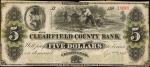 Clearfield, Pennsylvania. Clearfield County Bank. September 9, 1863. $5. Very Fine. Remainder.