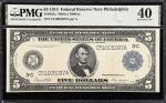 Fr. 855a. 1914 $5 Federal Reserve Note. Philadelphia. PMG Extremely Fine 40.