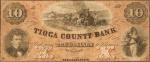 Tioga, Pennsylvania. Tioga County Bank. ND (18xx). $10. Fine.