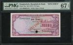 1977年孟加拉10塔卡样票，编号000000 015，PMG67EPQ。Bangladesh Bank, 10 taka, SPECIMEN, ND(1977), serial number 000