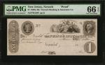 Newark, New Jersey. Newark Banking & Insurance Co. 1820s-40s. $1. PMG Gem Uncirculated 66 EPQ. Proof