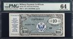 Military Payment Certificate. Series 472. $10. PMG Choice Uncirculated 64.